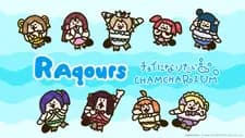 Choi ni Naritai Chamcharium RAquors
